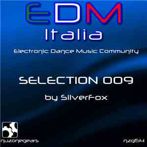 Silverfox  - Edm Selection 009