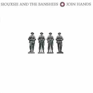 Siouxsie And The Banshees - Join Hands