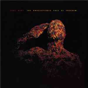 Test Dept. - The Unacceptable Face Of Freedom