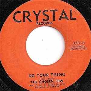 The Chosen Few - Do Your Thing