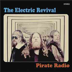 The Electric Revival - Pirate Radio