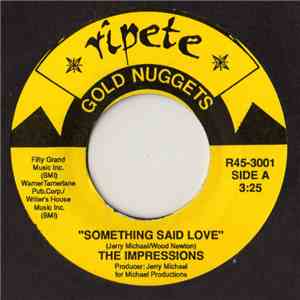 The Impressions - Something Said Love