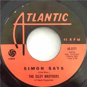 The Isley Brothers - Simon Says / Wild As A Tiger
