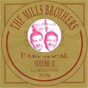 The Mills Brothers - 1931-1938