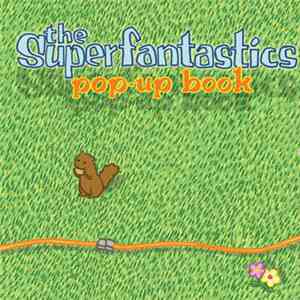 The Superfantastics - Pop-Up Book