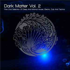 Various - Dark Matter Vol. 2
