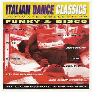 Various - Italian Dance Classics - Funky And Disco