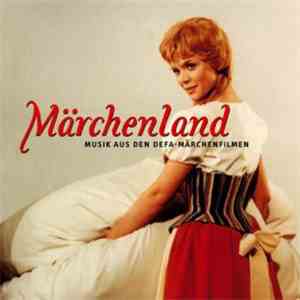 Various - Märchenland - Musik Aus Den DEFA-Märchenfilmen