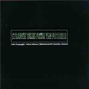 Various - Strange Tales From The Future Vol. 3