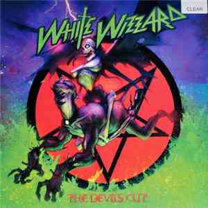 White Wizzard - The Devils Cut