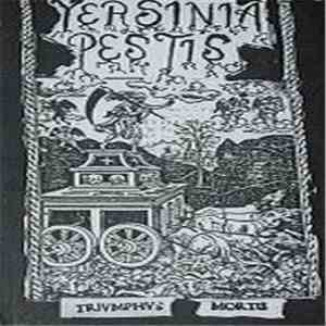 Yersinia Pestis  - Trivmphvs Mortis