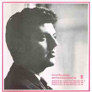 Beethoven, Daniel Barenboim - Piano Sonatas No. 4 In E Flat Major, Op. 7; N ...