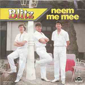 Blitz  - Neem Me Mee