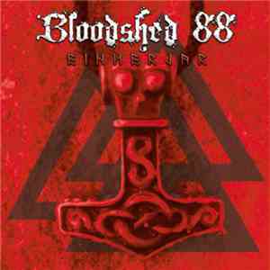 Bloodshed 88 - Einherjar