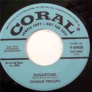 Charlie Phillips - Sugartime