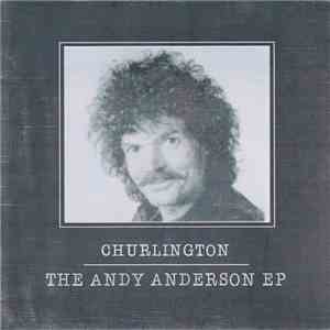 Churlington - The Andy Anderson EP