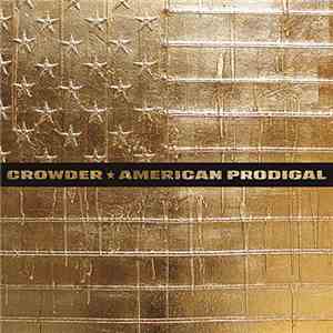 Crowder - American Prodigal