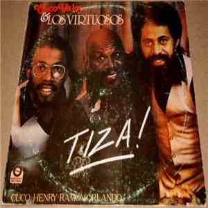 Cuco Valoy & Los Virtuosos - Tiza!