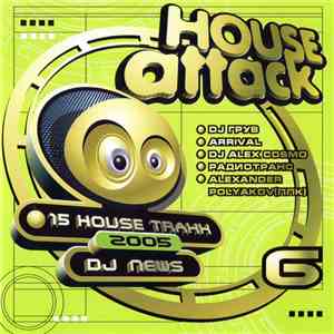 DJ News - House Attack 6