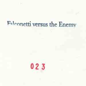 Falconetti - Falconetti Versus The Enemy