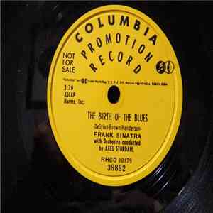 Frank Sinatra - The Birth Of The Blues / I've Got A Crush On You