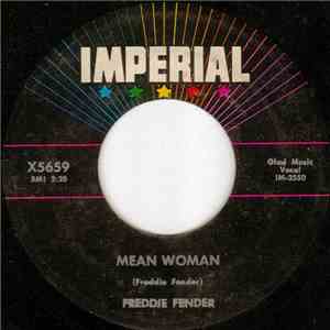Freddie Fender - Mean Woman / Holy One