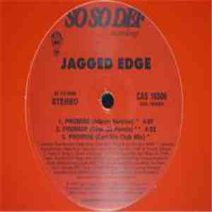 Jagged Edge  - Promise