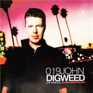 John Digweed - Global Underground 019: Los Angeles