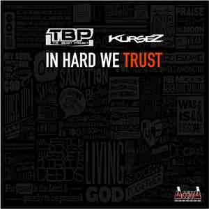 Kursez & The Beast Project - In Hard We Trust