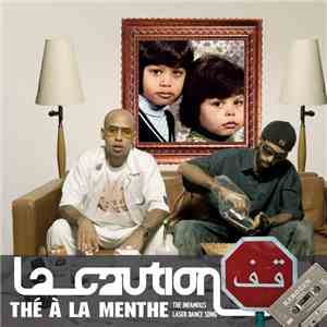 La Caution - Thé À La Menthe (The Infamous Laser Dance Song)