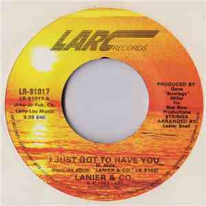 Lanier & Co. - I Just Got To Have You / Come On Out 