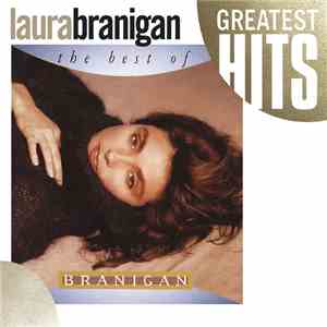 Laura Branigan - The Best Of Branigan