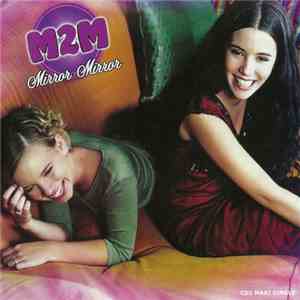 M2M - Mirror Mirror