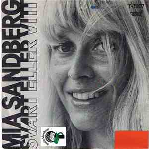 Mia Sandberg - Svart Eller Vitt
