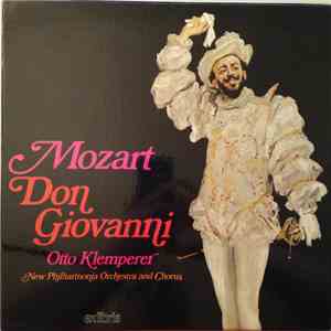 Mozart - Otto Klemperer, New Philharmonia Orchestra and Chorus - Don Giovanni