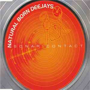 Natural Born Deejays - Sonar Contact