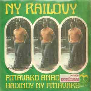 Ny Railovy - Fitiavakao Anao / Hadinoy Ny Fitiavakao