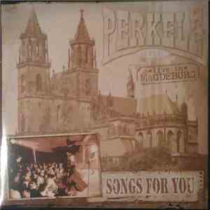Perkele - Songs For You - Live In Magdeburg