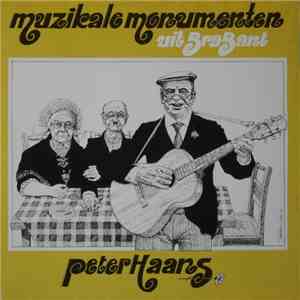 Peter Haans - Muzikale Monumenten Uit Brabant