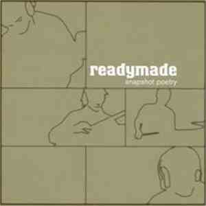 Readymade - Snapshot Poetry