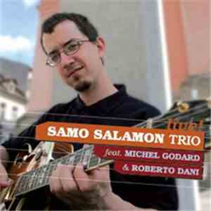Samo Šalamon Trio ,Feat. Michel Godard ,& Roberto Dani - Live!