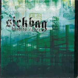 Sickbag - Bushido Codex