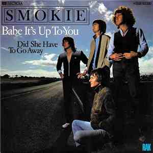 Smokie - Babe It's Up To You