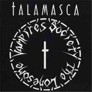 Talamasca  - The Lonesome Vampires Society
