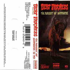 The Beat Farmers - The Pursuit Of Happiness