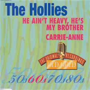 The Hollies - He Ain't Heavy, He's My Brother / Carrie-Anne