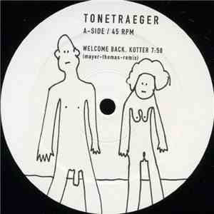 Tonetraeger - Welcome Back, Kotter