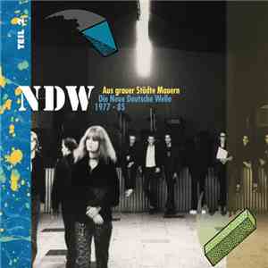 Various - Aus Grauer Städte Mauern - Die Neue Deutsche Welle 1977-85 Teil 2