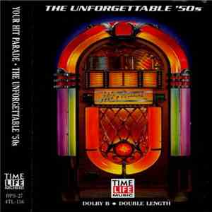 Various - Your Hit Parade - The Unforgettable '50s