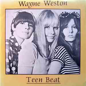 Wayne Weston - Teen Beat